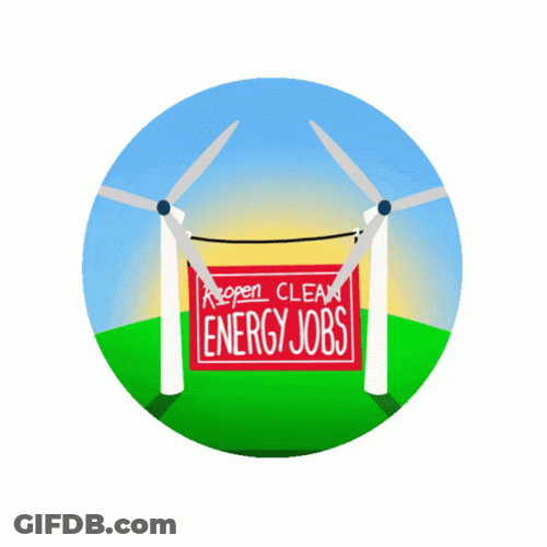 Wind Turbine Reopen Clean Energy Jobs GIF