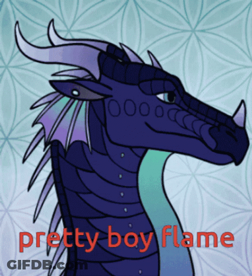 Wings Of Fire Pretty Boy Flame GIF