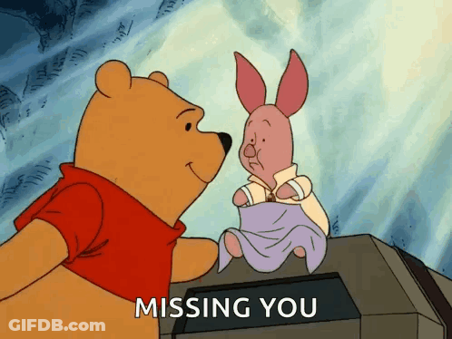 Winnie The Pooh And Piglet Missing You GIF
