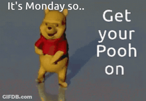 Winnie The Pooh Dancing It's Monday So Get Your Pooh On GIF
