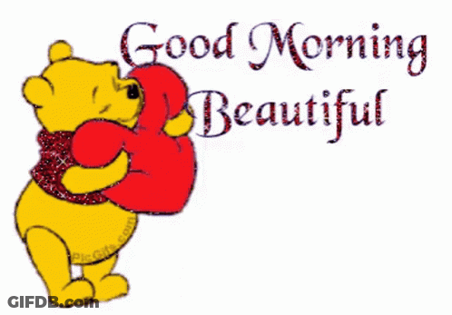 Winnie The Pooh Holding Heart Saying Good Morning Beautiful GIF