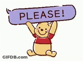 Winnie The Pooh Holding Speech Bubble Saying Please GIF