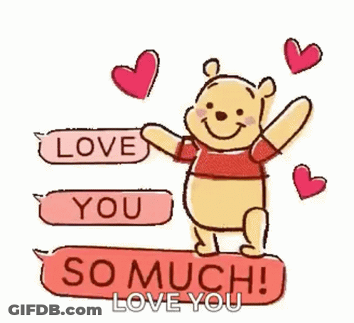 Winnie The Pooh Is Holding A Sign That Says `` Love You So Much ! Love You '' Surrounded By Hearts . GIF