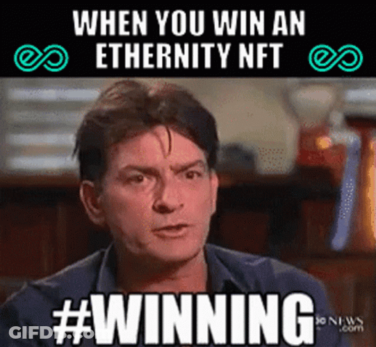 Winning Ethernet NFT Charlie Sheen Meme GIF