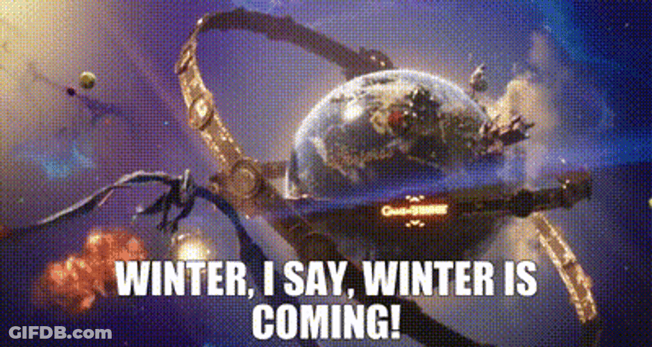 Winter I Say Winter Is Coming GIF