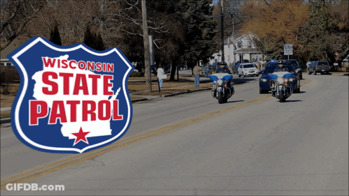 Wisconsin State Patrol Sign With Motorcycles GIF
