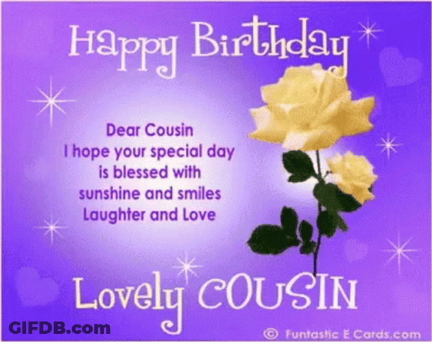 Wishing Happy Birthday Cuz Dedication Greeting GIF
