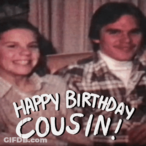 Wishing Happy Birthday Cuz Greeting GIF