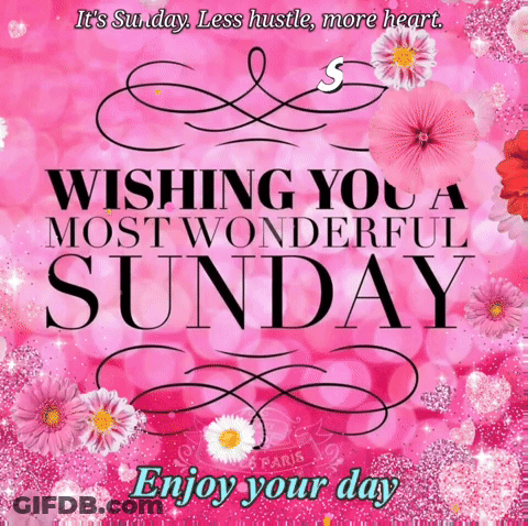Wishing You A Wonderful Sunday GIF