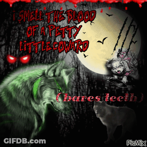 Wolf With I Smell The Blood Quote GIF