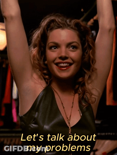 Woman Arms In Air With Let's Talk About My Problems GIF