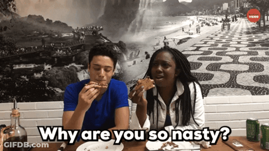 Woman Ask Why Are You So Nasty Girl GIF