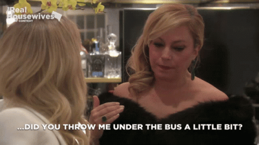 Woman Asked Did You Throw Me Under The Bus GIF