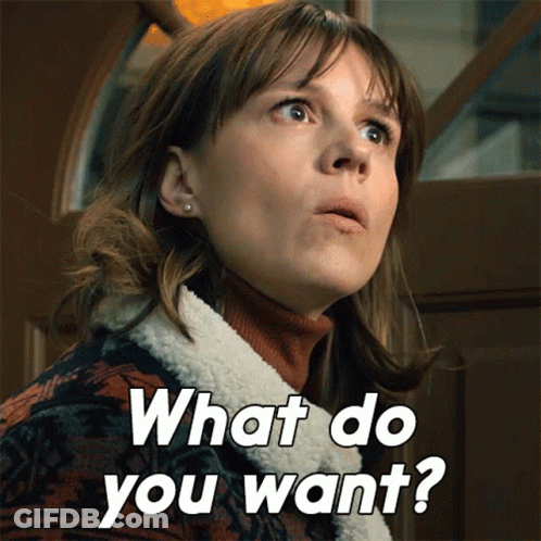 Woman Asking What Do You Want GIF