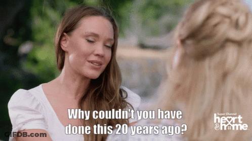 Woman Asking Why Couldn't You Have Done This 20 Years Ago GIF