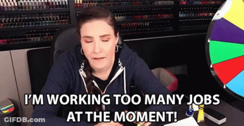 Woman At Desk Says I'm Working Too Many Jobs GIF
