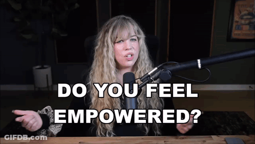 Woman At Microphone Saying Do You Feel Empowered GIF