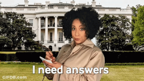 Woman At White House Saying I Need Answers GIF