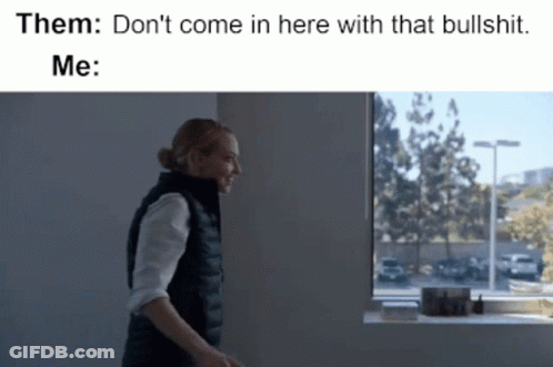 Woman At Window Saying Them Don't Come In Here With That Bullshit GIF