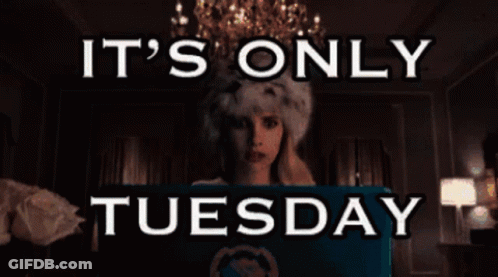 Woman Behind It's Only Tuesday Poster GIF