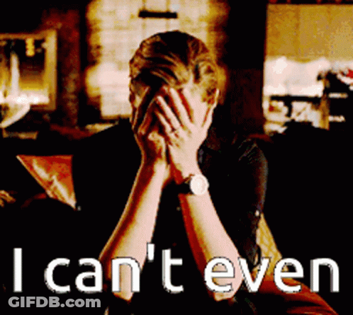 Woman Covering Face Saying I Can't Even GIF