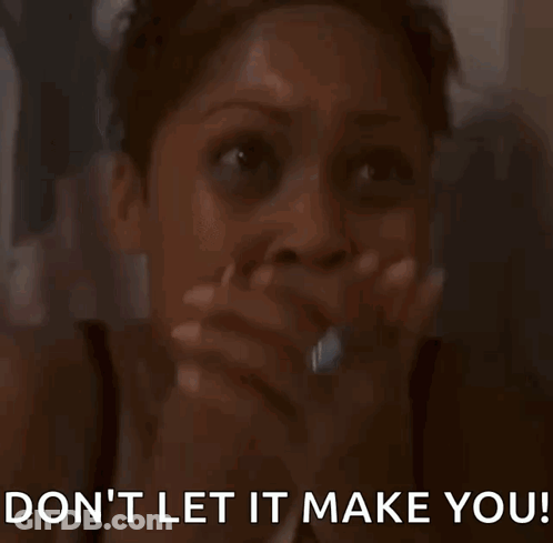 Woman Covering Mouth Don't Let It Make You GIF