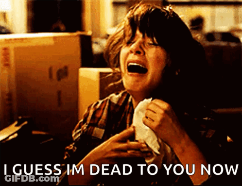 Woman Crying I Guess Im Dead To You GIF
