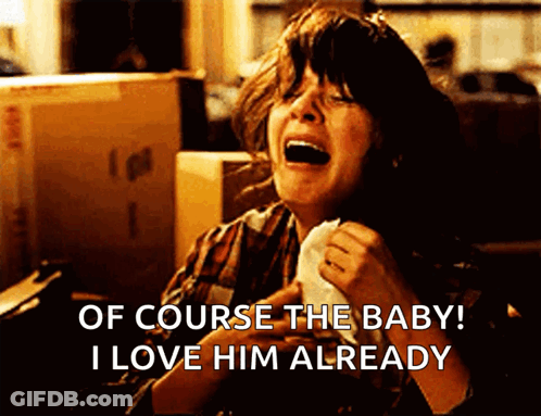 Woman Crying Saying Of Course The Baby I Love Him Already GIF