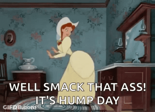 Woman Dancing Saying Well Smack That Ass It's Hump Day GIF