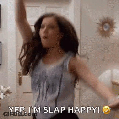 Woman Dancing Saying Yep I M Slap Happy GIF
