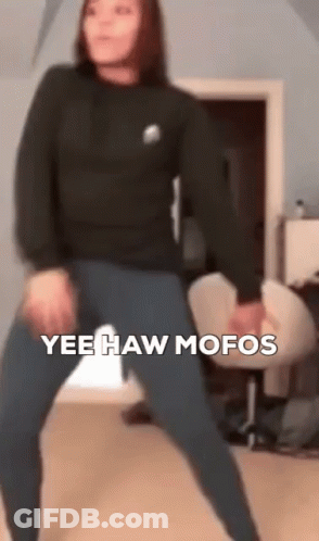 Woman Dancing Yee Haw Mofos GIF