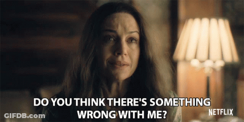 Woman Do You Think There's Something Wrong GIF