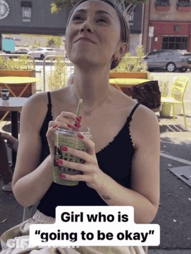 Woman Drinking Green Drink Girl Who Is Going To Be Okay GIF
