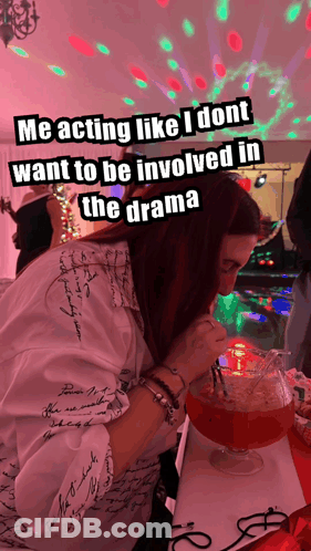 Woman Drinking Pitcher Me Acting Like I Dont Want Drama GIF