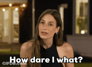 Woman Exclaiming How Dare I What GIF
