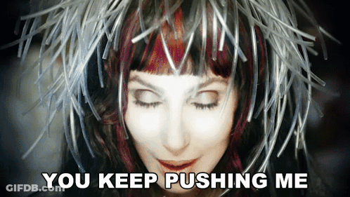 Woman Eyes Closed You Keep Pushing Me GIF