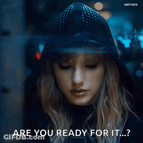 Woman Face Saying Are You Ready For It GIF