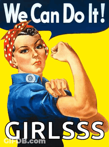 Woman Flexing Arm With We Can Do It Girlsss Poster GIF