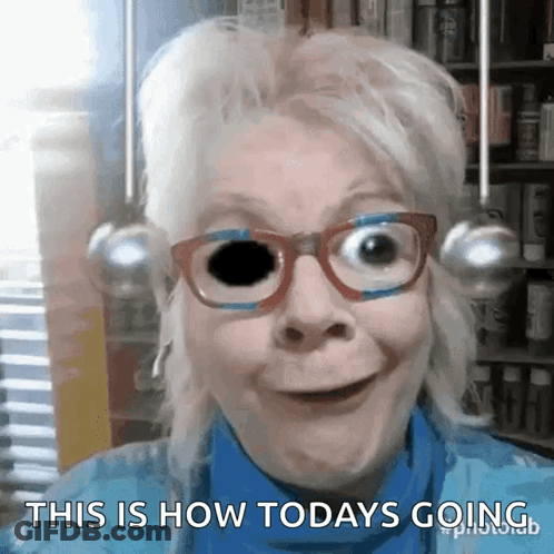 Woman Glasses Black Eye Says This Is How Todays Going GIF