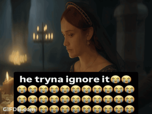 Woman He Tryna Ignore It GIF