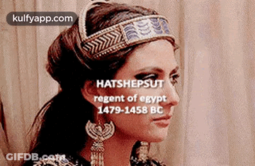 Woman Headband Earrings Regent Of Egypt 1479-1458 BC GIF