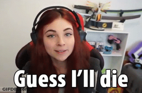 Woman Headphones Says Guess I'll Die Gaming Chair GIF