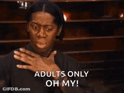Woman Holding Chest Saying Adults Only GIF