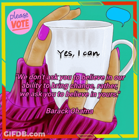 Woman Holding Coffee Cup Barack Obama Quote GIF