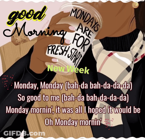 Woman Holding Coffee Saying Monday Monday GIF