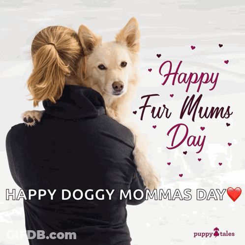 Woman Holding Dog Happy Fur Mums Day GIF