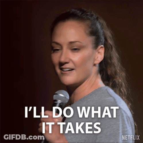 Woman Holding Microphone Says I'll Do What It Takes GIF