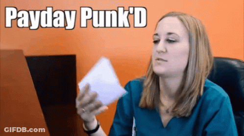 Woman Holding Paper Saying Payday Punk 'D GIF