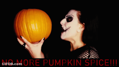 Woman Holding Pumpkin Say No More Pumpkin Spice GIF