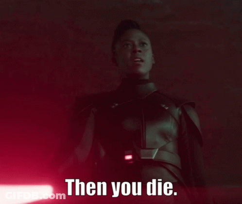 Woman Holding Red Lightsaber Saying Then You Die GIF